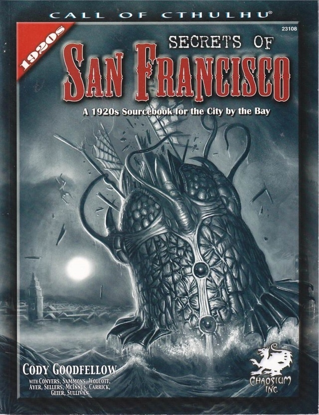 Call Of Cthulhu - 6th edition - Secrets  of San Francisco (B-Grade) (Genbrug)